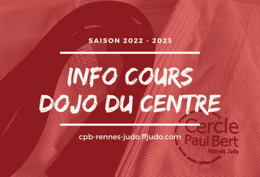 Infos cours enfants au dojo du Centre